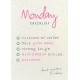 Affiche "Monday checklist"